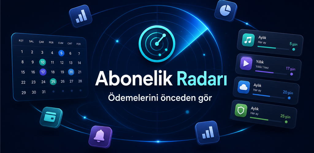 Abonelik Radarı ödeme takibi özelliğini gösteren tanıtım görseli