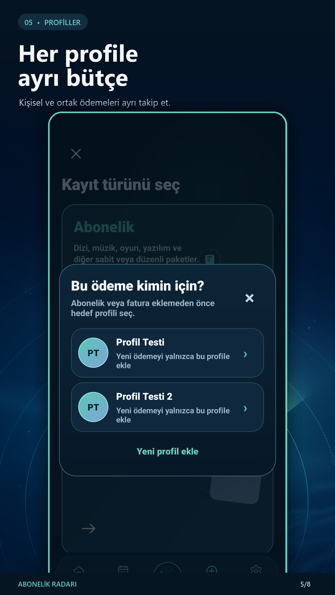 Ödemenin ekleneceği profili seçme ekranı