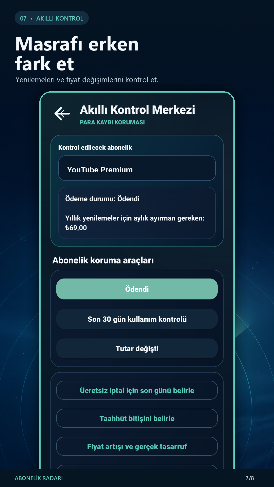 Abonelik koruma araçlarını gösteren Akıllı Kontrol Merkezi